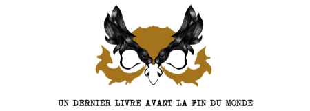 un dernier livre avant la fin du monde.png